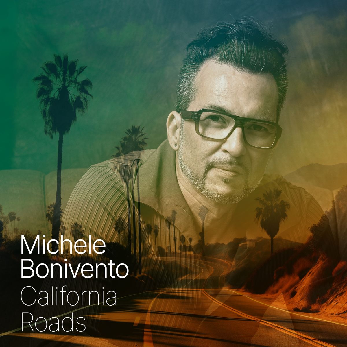 MICHELE BONIVENTO 4TET \u201cCalifornia Roads\u201d (Smooth jazz) 