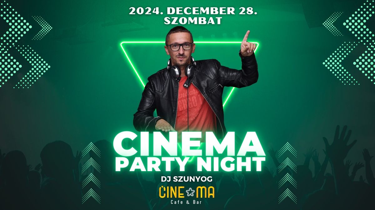 Cinema Party Night