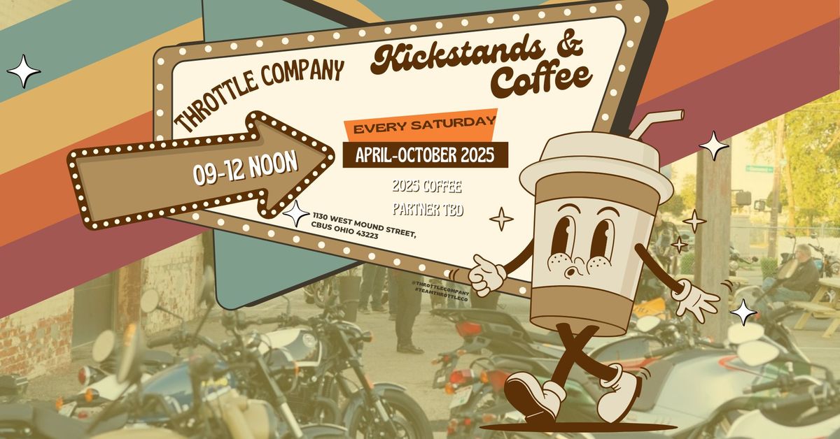 Kickstands & Coffee 2025