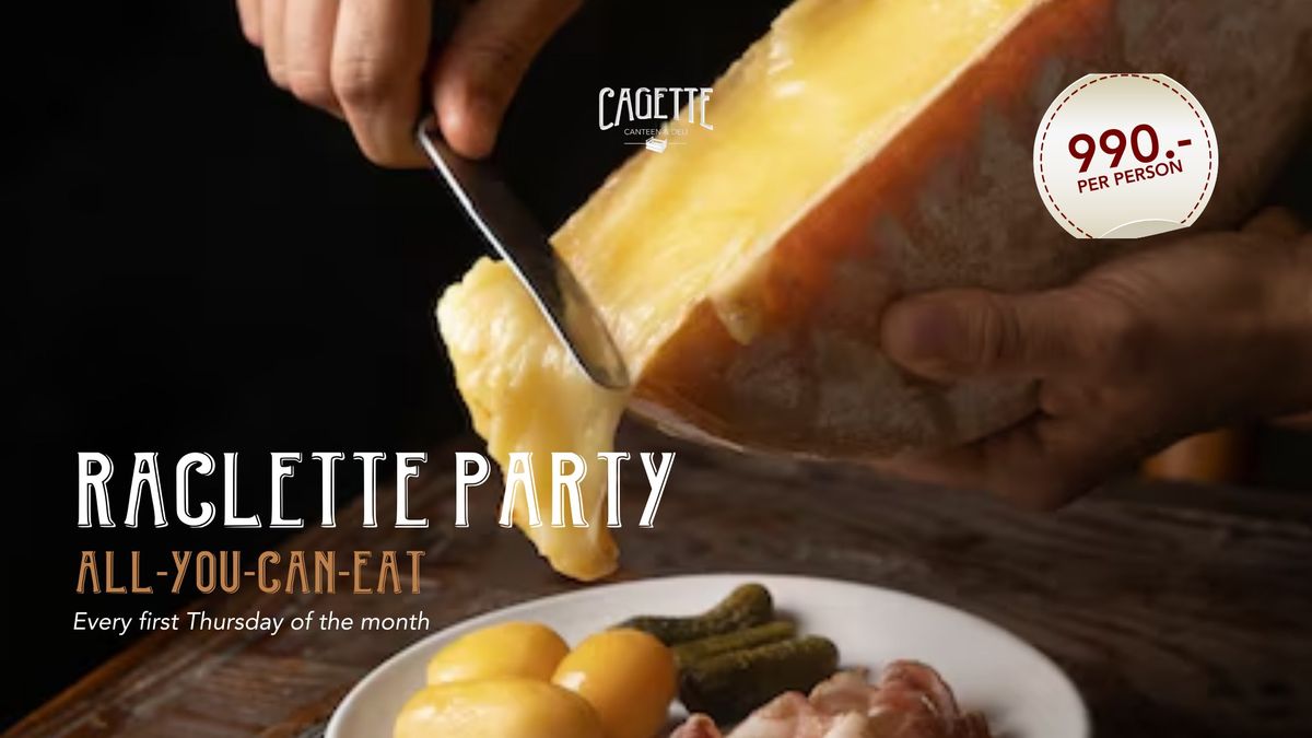 Raclette Party at Cagette \ud83e\uddc0\ud83d\udd25