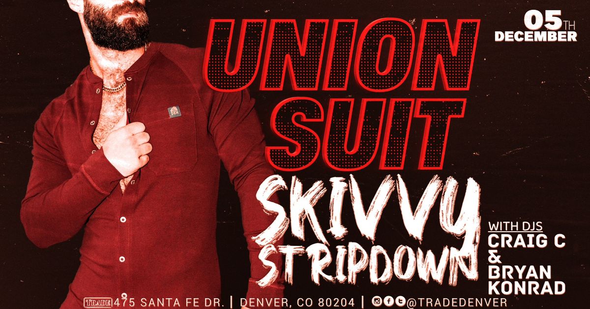 UNION SUIT STRIPDOWN