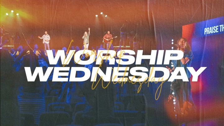 Worship Wednesday - November