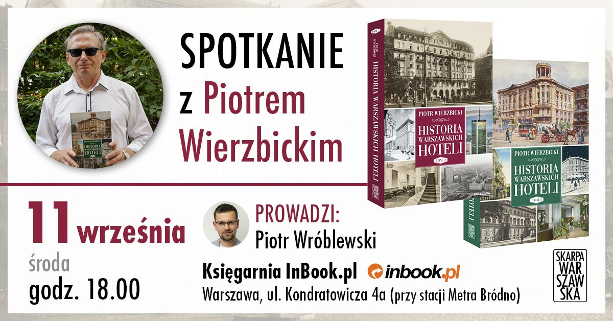 Spotkanie z Piotrem Wierzbickim