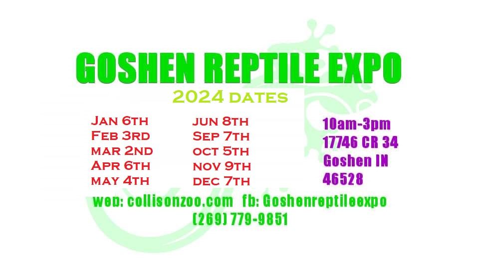 Goshen Reptile Expo 11\/9\/24