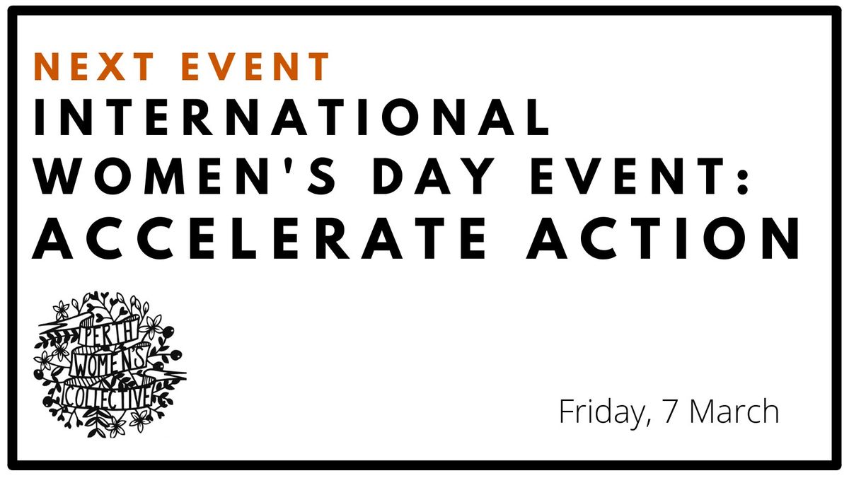 Accelerate Action: International Women's Day Event