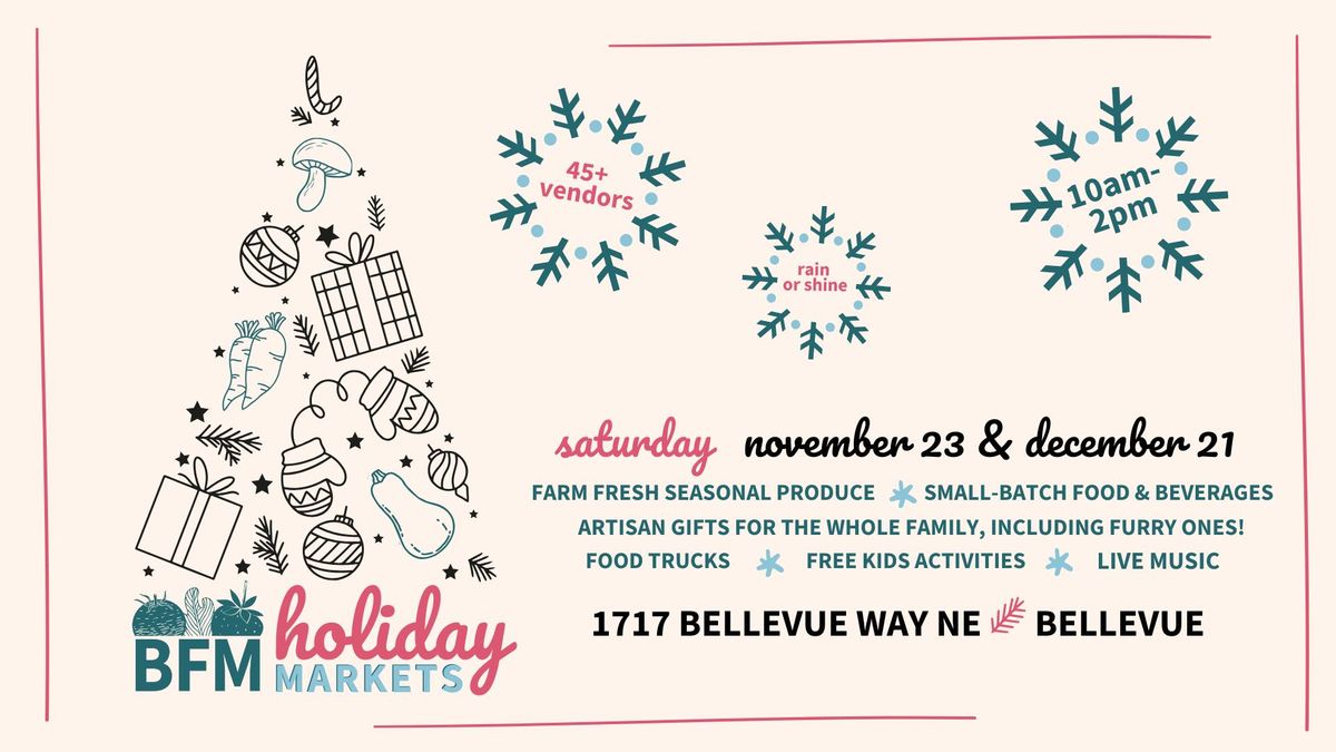 BFM Saturday Holiday Markets