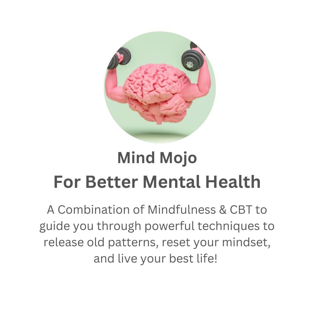 Mind Mojo - for Better Mental Health!