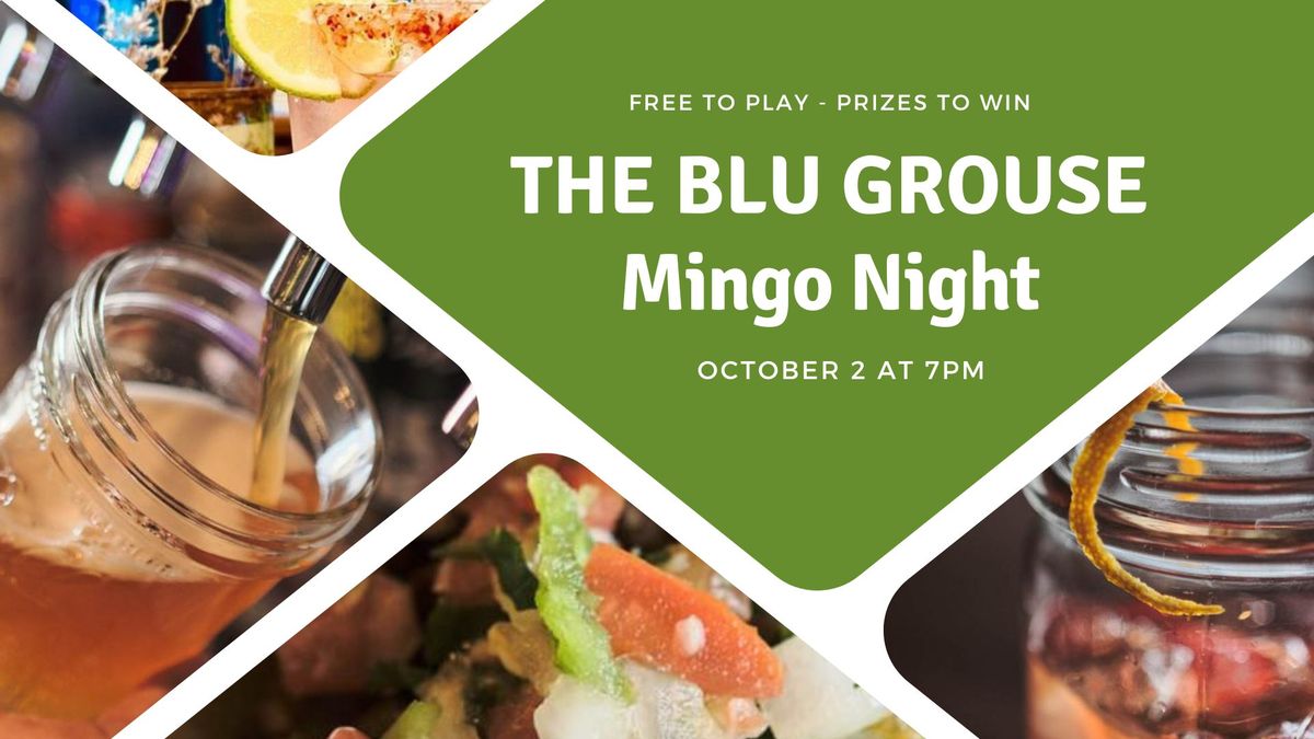 Mingo Night at The Blu Grouse