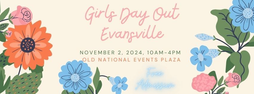 Girls Day Out Evansville - Fall 2024