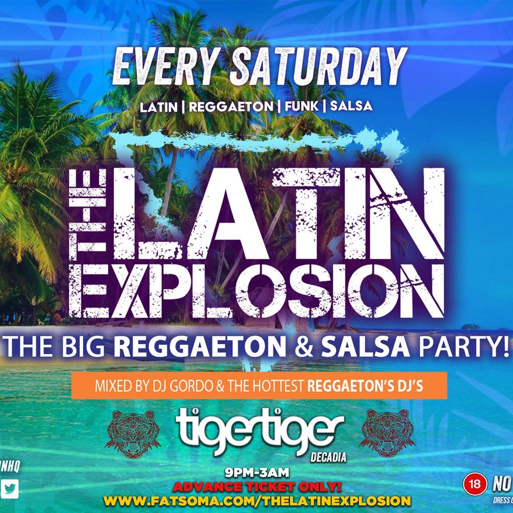 Tiger Tiger London \/\/ The Latin Explosion (Reggaeton Party)