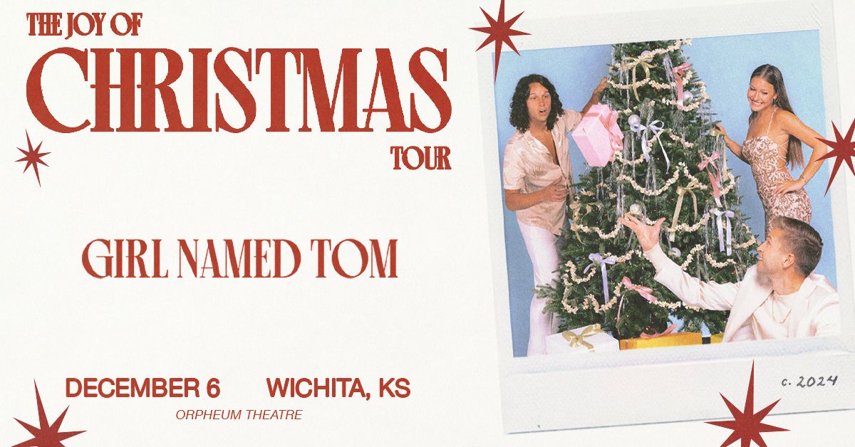 Girl Named Tom: The Joy of Christmas Tour