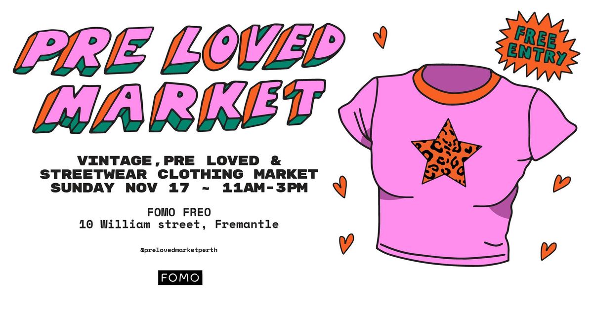 Pre Loved Market @ FOMO Freo