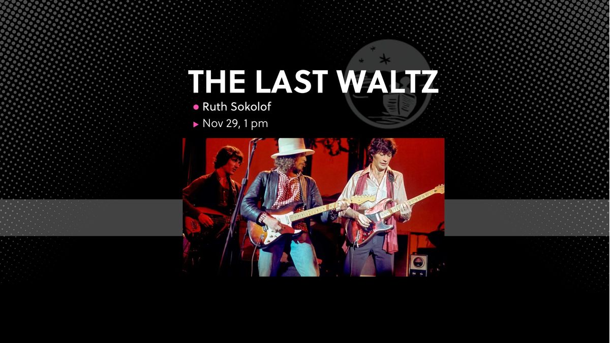 The Last Waltz