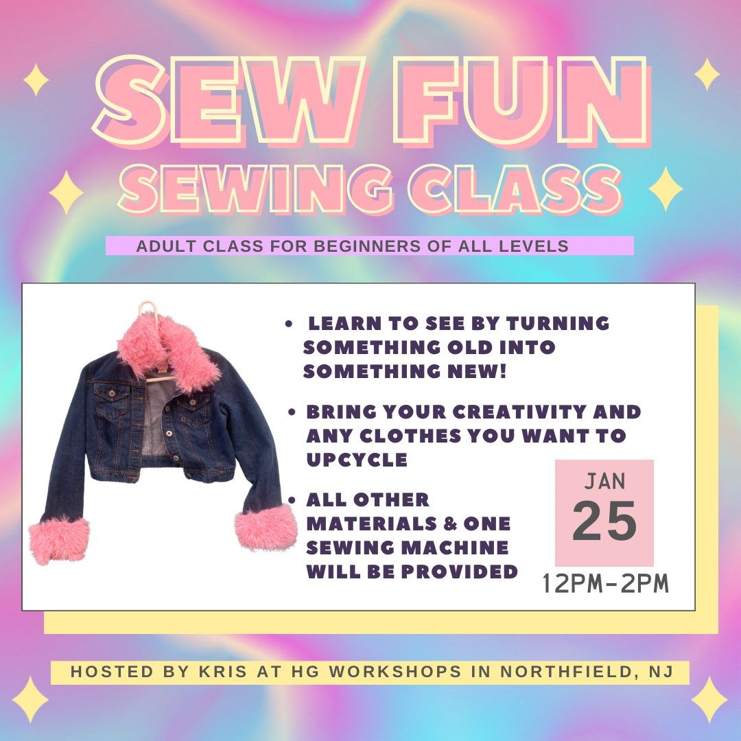 Sew Fun: A sewing class for adults