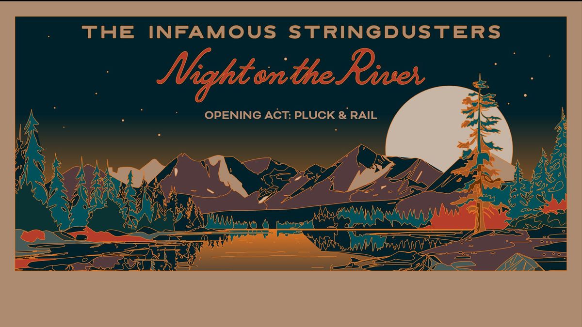 The Infamous Stringdusters w\/ Pluck & Rail