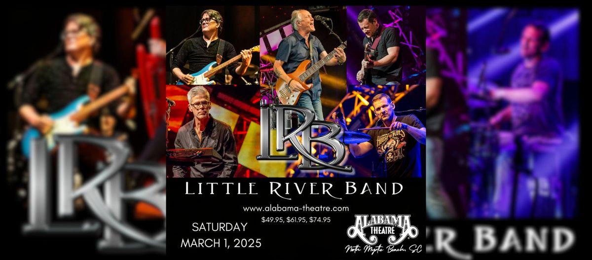 Little River Band, 50 Years of Music, Alabama Theatre, North Myrtle Beach, SC