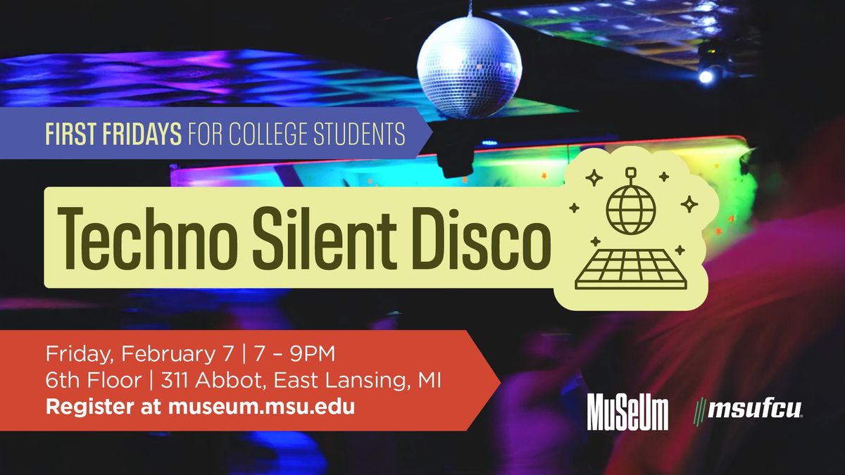 First Fridays | Techno Silent Disco