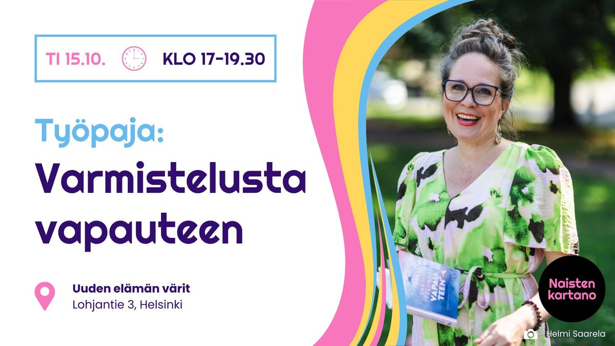 Ty\u00f6paja: Varmistelusta vapauteen | Helsinki