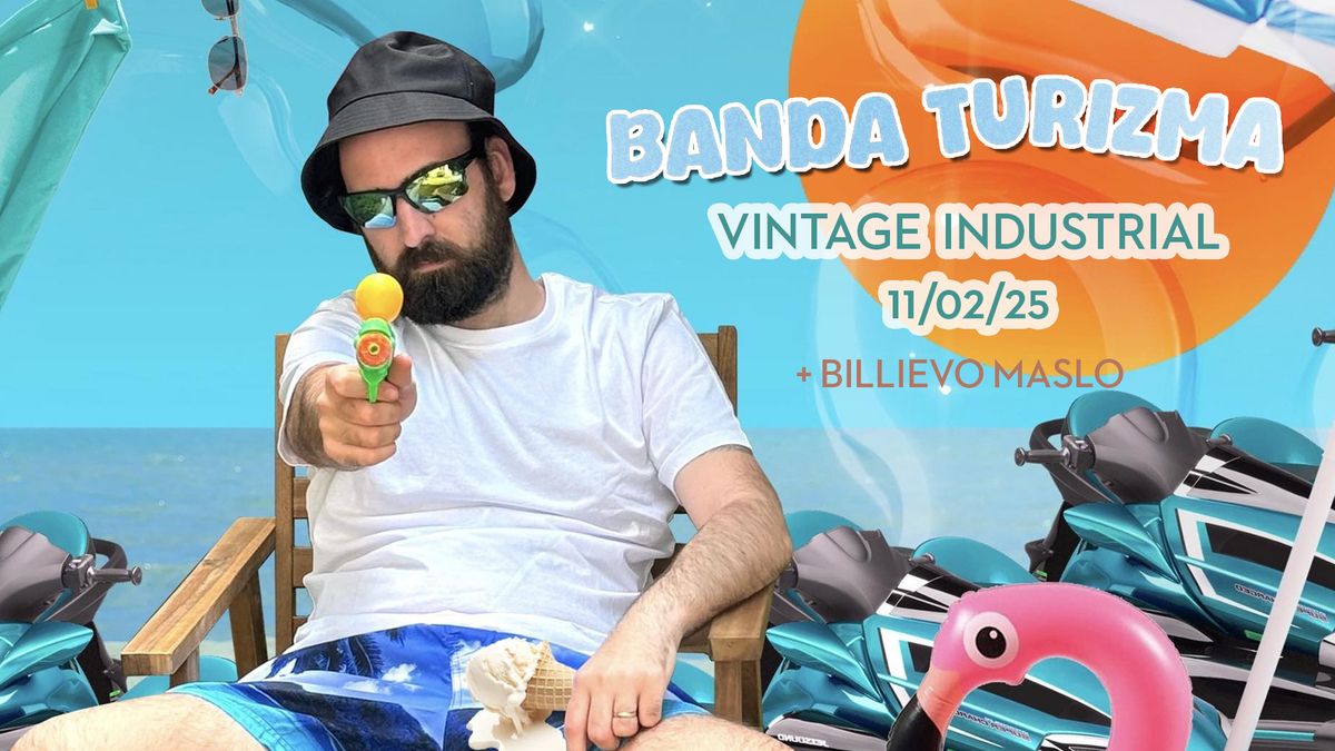 BANDA TURIZMA + Bilievo Maslo | 11\/02\/25 VIB