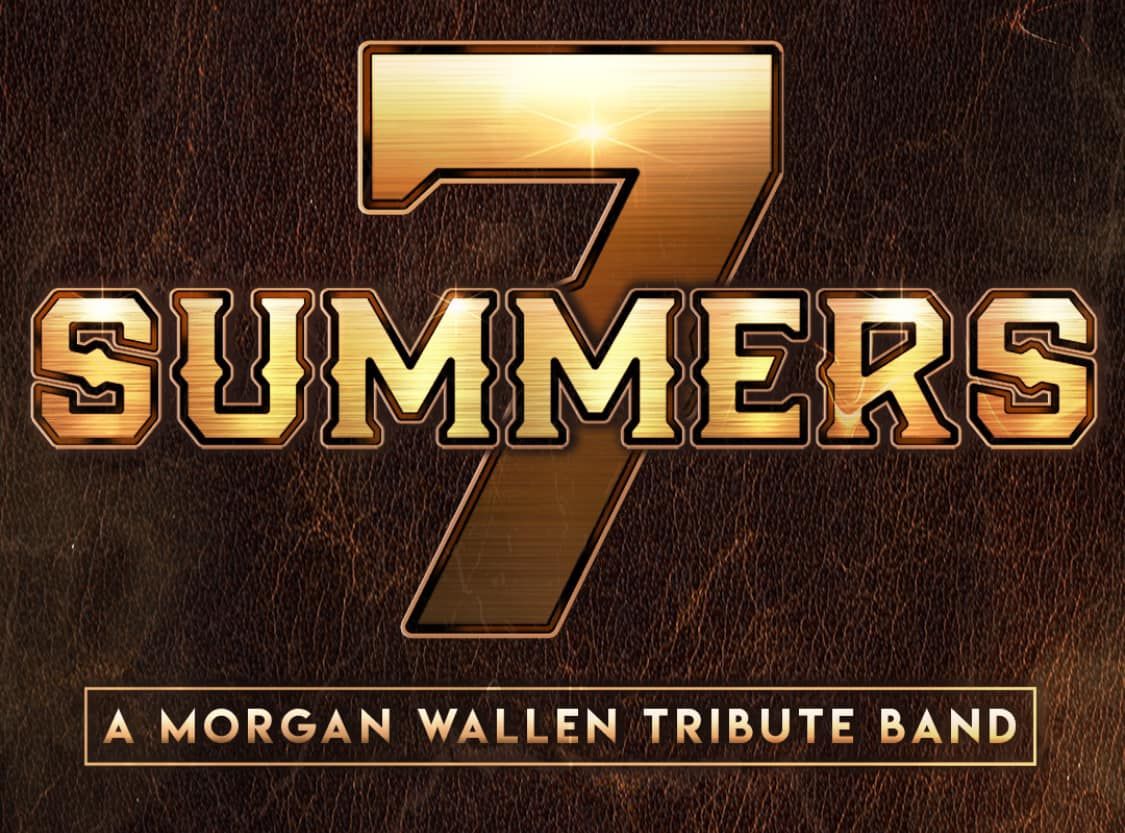 7 SUMMERS: MORGAN WALLEN TRIBUTE BAND 