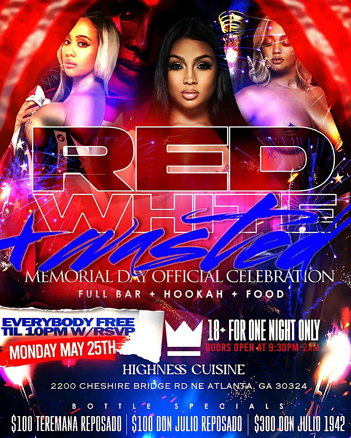 RED, WHITE, AND WASTED MEMORIAL DAY MAY 25TH 18 + FOR FIRST TIME EVER \u203c\ufe0f
