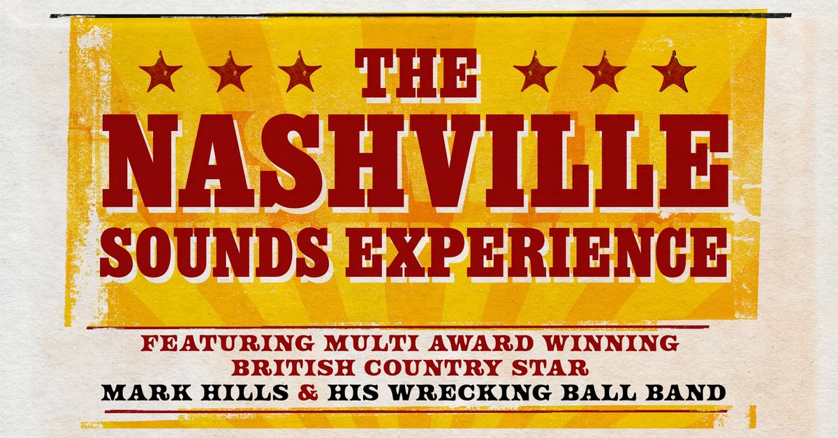 The Nashville Sounds Experience - Cheese & Grain, Frome