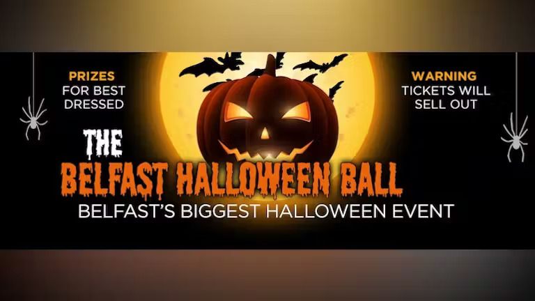 The Official Belfast Halloween Ball 2024 - Tickets on sale now!