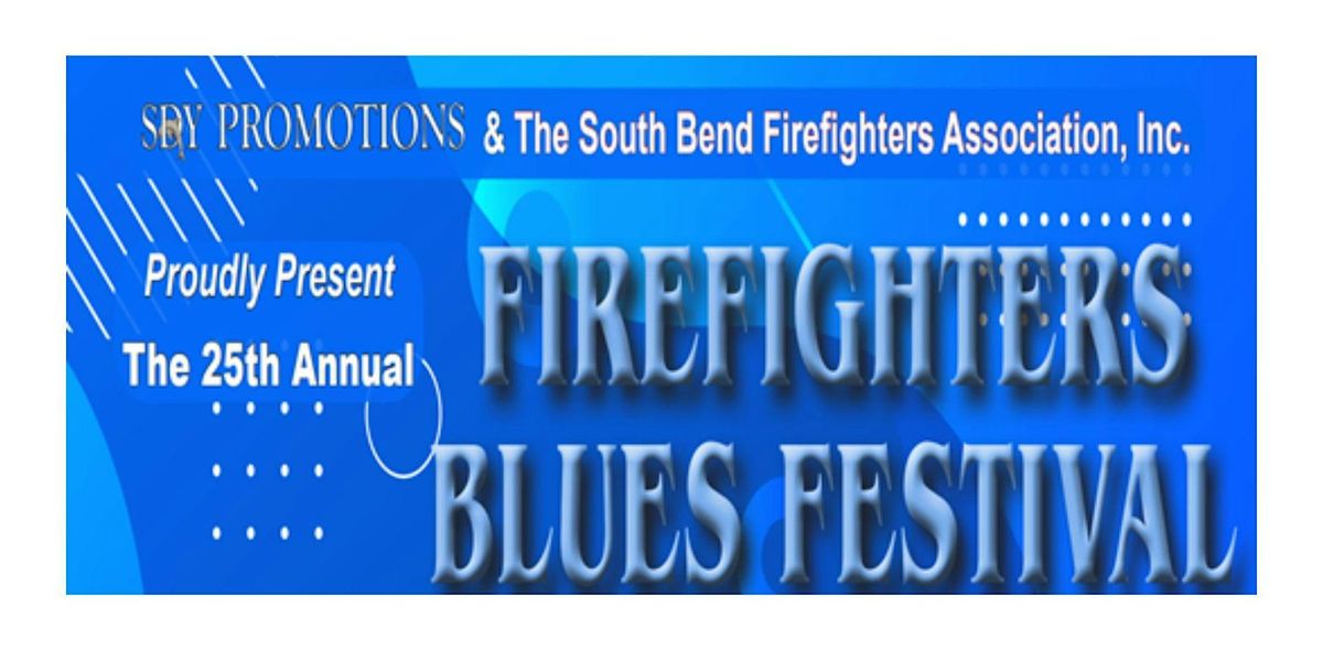 25th Annual Firefighters' Blues Festival