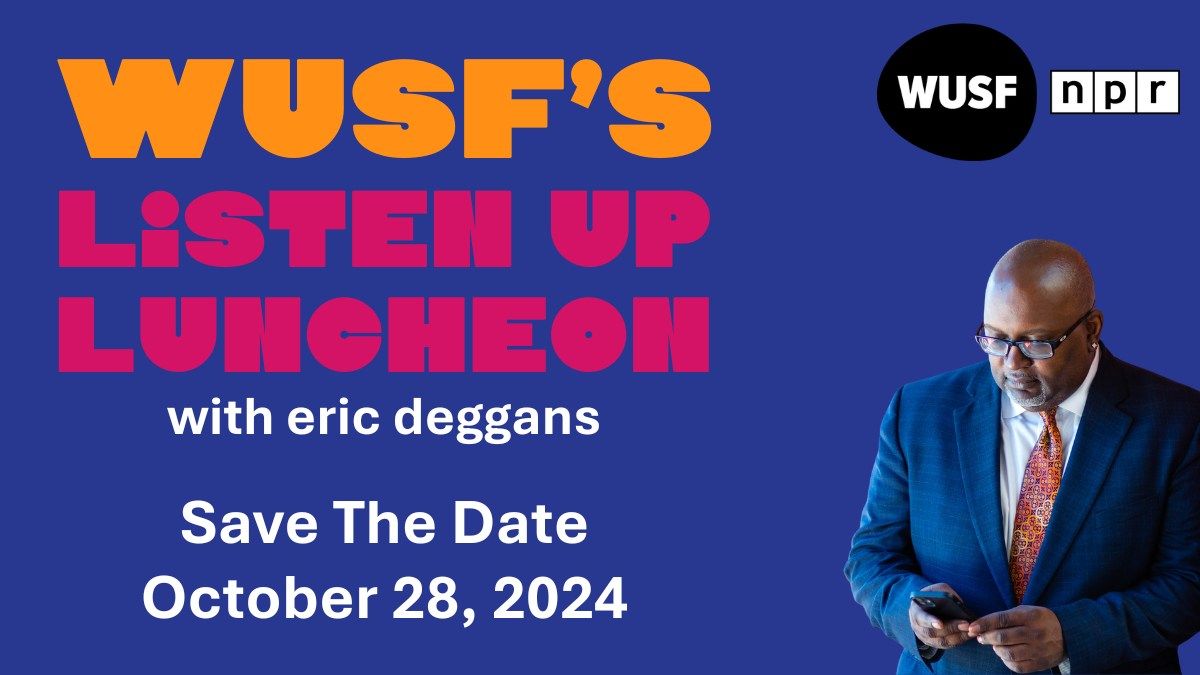 WUSF\u2019s Listen Up Luncheon 2024