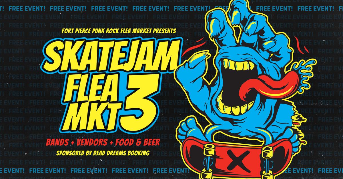 SkateJam Flea Market: Numero Tres