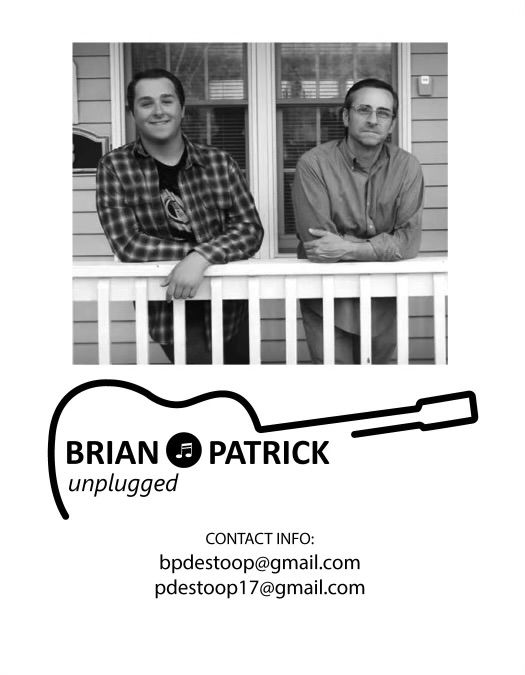 Brian & Patrick Unplugged takes the Stage Again!!