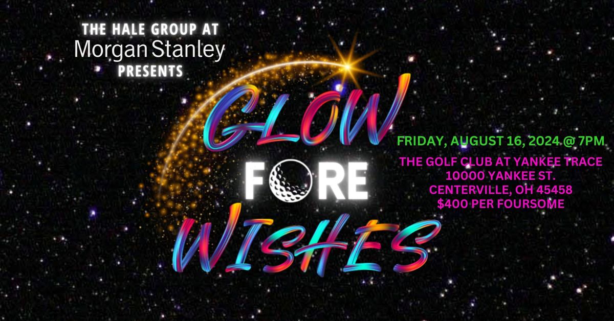 Glow Fore Wishes 2024