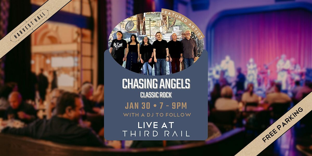 Chasing Angels | LIVE at Third Rail