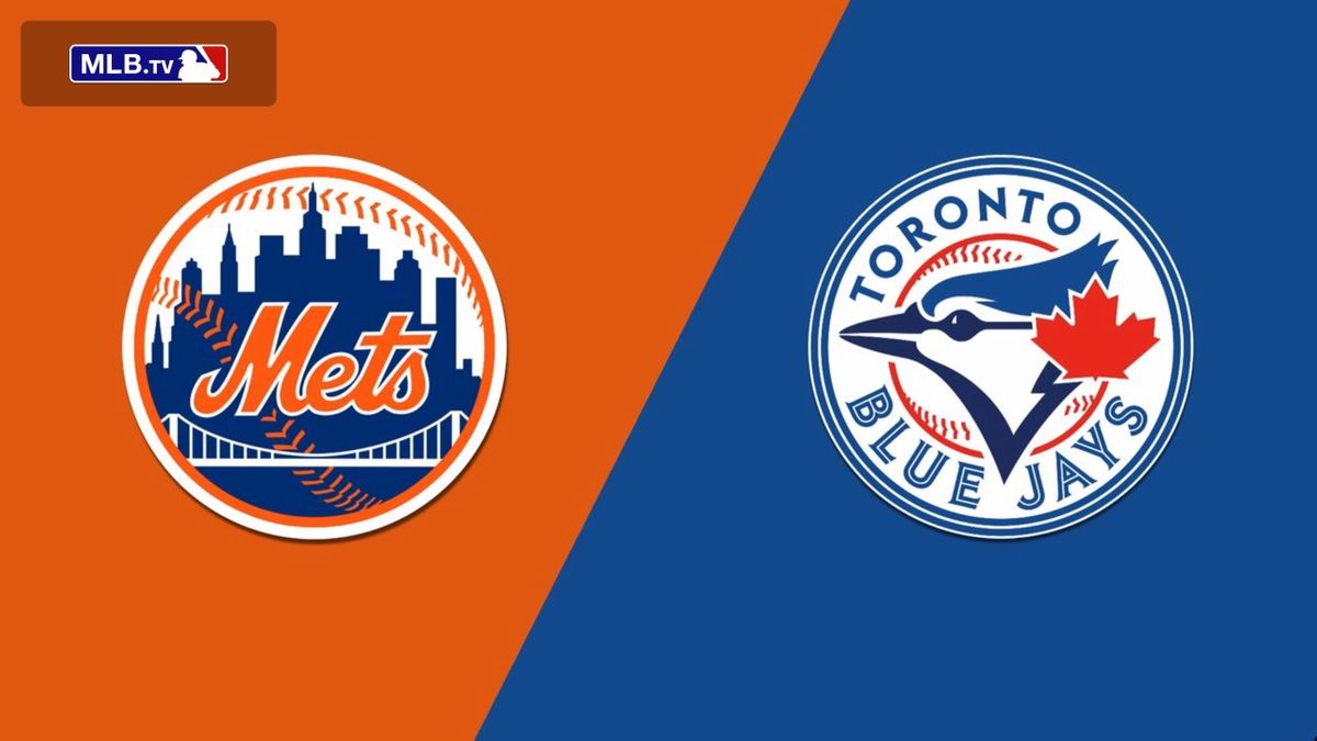 New York Mets at Toronto Blue Jays