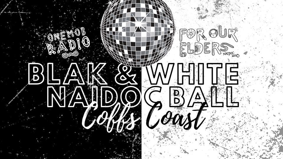 The BLAK & White NAIDOC Ball Coffs Coast 2023