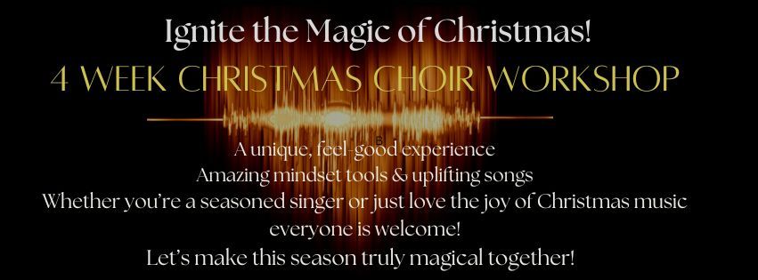 'Ignite the Magic of Christmas' Choir Workshop