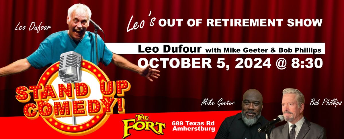 Leo's Out Of Retirement Comedy Show