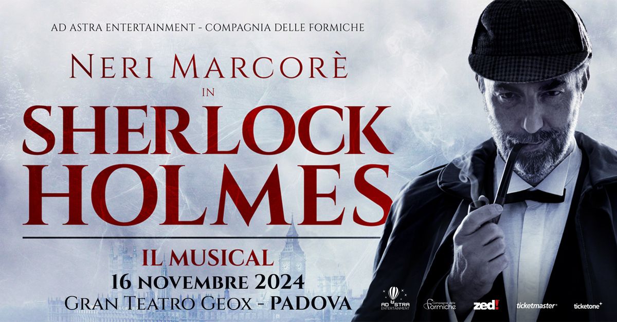 Neri Marcor\u00e8 in Sherlock Holmes - Il Musical