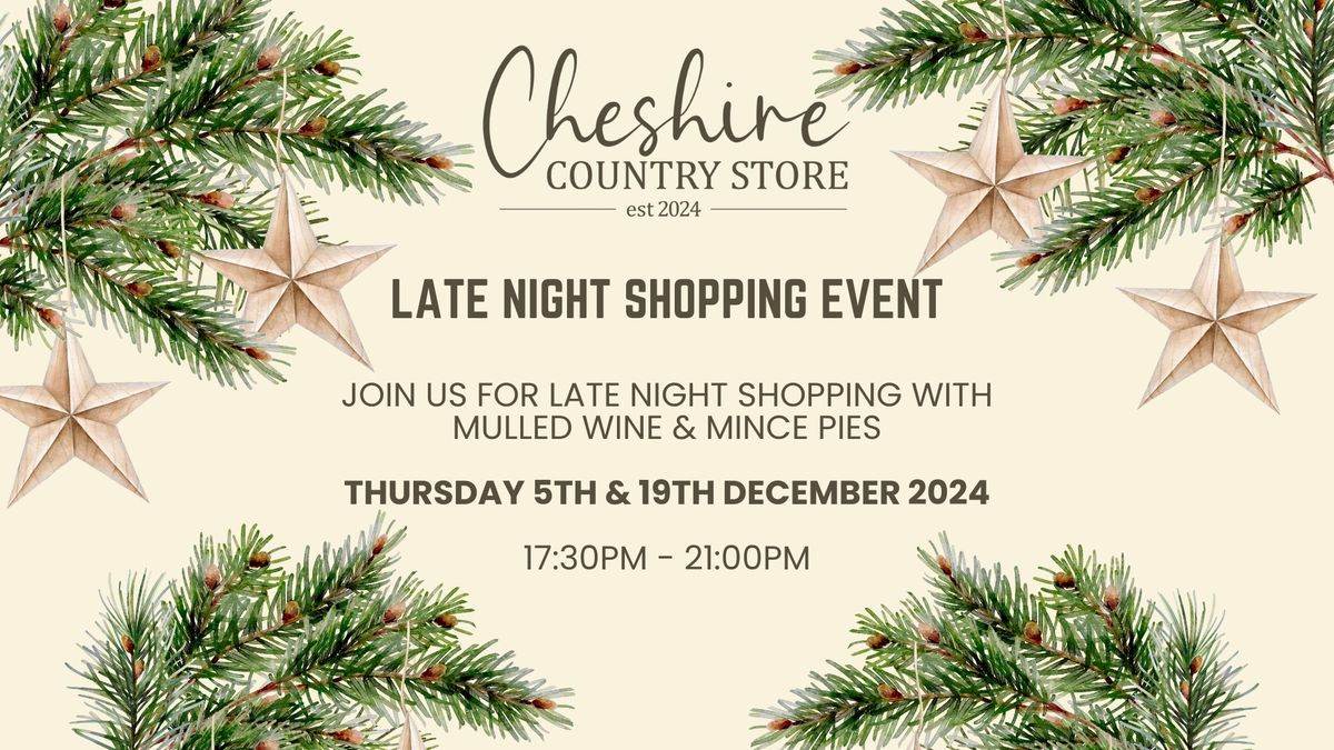 Cheshire Country Store - Late Night Christmas Shopping!