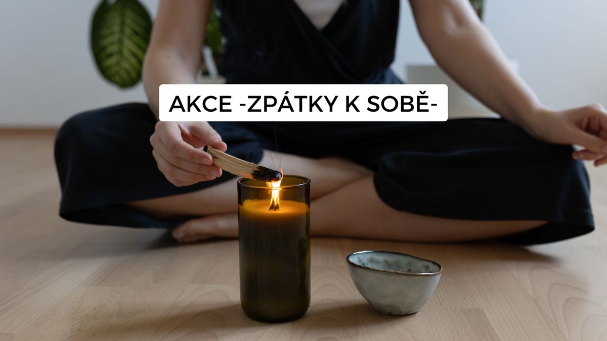 Akce "Zp\u00e1tky k sob\u011b"