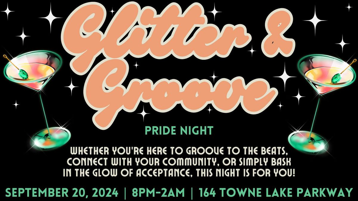 Glitter & Groove: Pride Night!