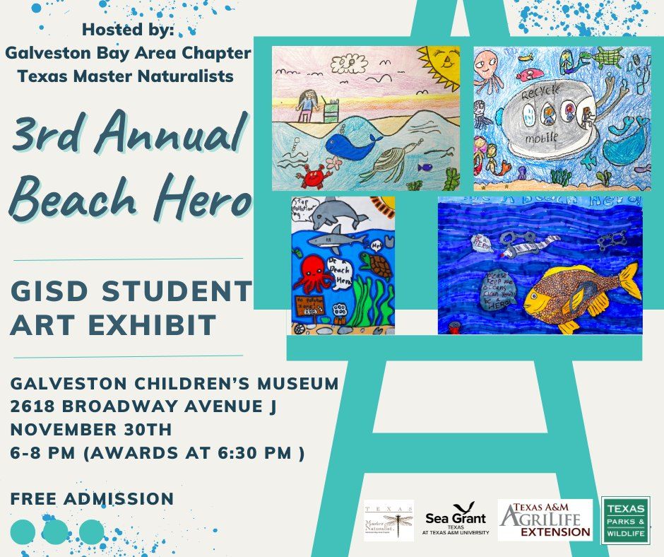 3rd Annual Beach Hero GISD Student Art Exhibit 