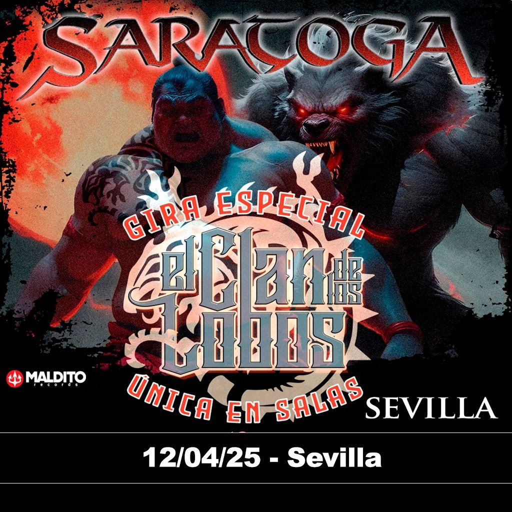 SARATOGA Gira Especial "El Clan de los Lobos"