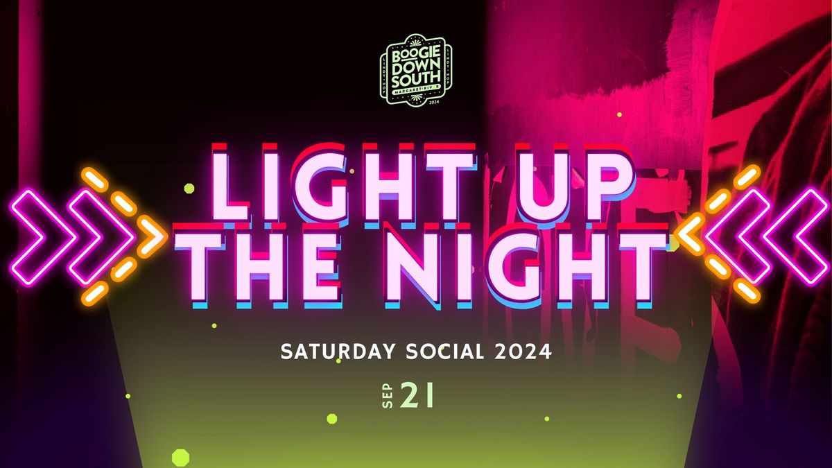 BDS Saturday Social - Light Up the Night