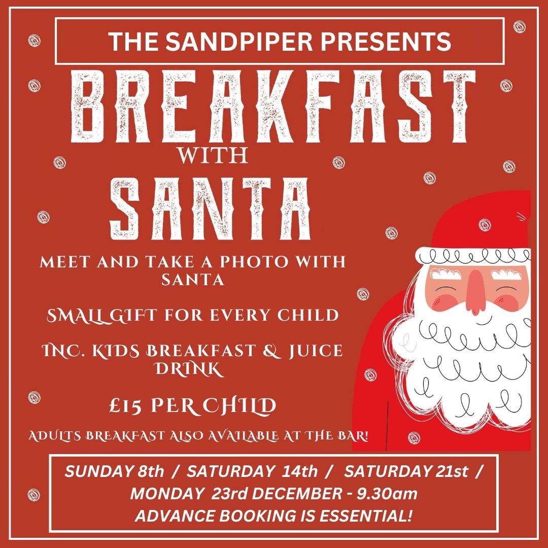 \ud83c\udf85\ud83c\udffb \u2744\ufe0f\ud83c\udf84 \u2022 BREAKFAST WITH SANTA \u2022 \ud83c\udf84\u2744\ufe0f\ud83c\udf85\ud83c\udffb