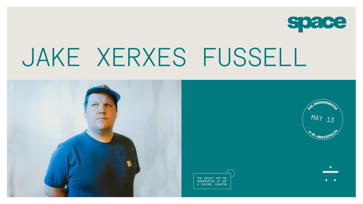 Jake Xerxes Fussell at Space