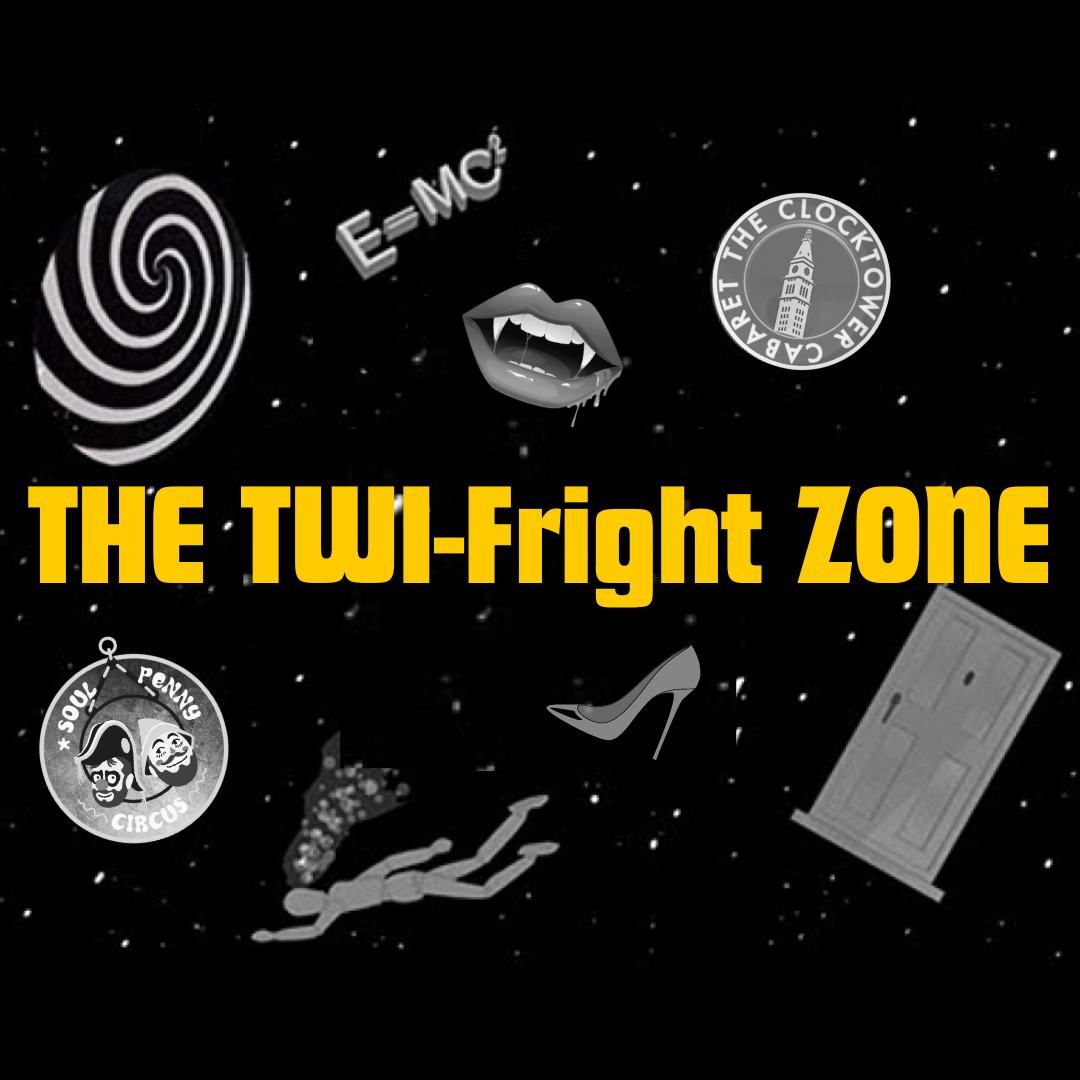 The Twi-Fright Zone