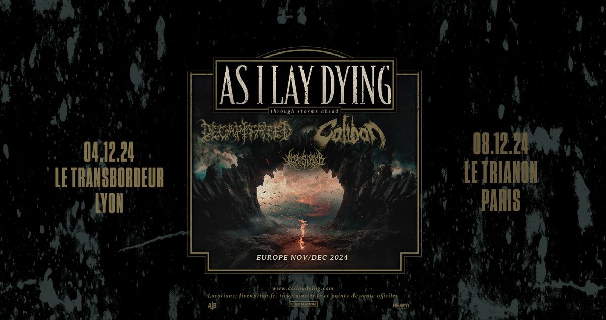 AS I LAY DYING | Le Trianon, Paris - 8 d\u00e9cembre 2024