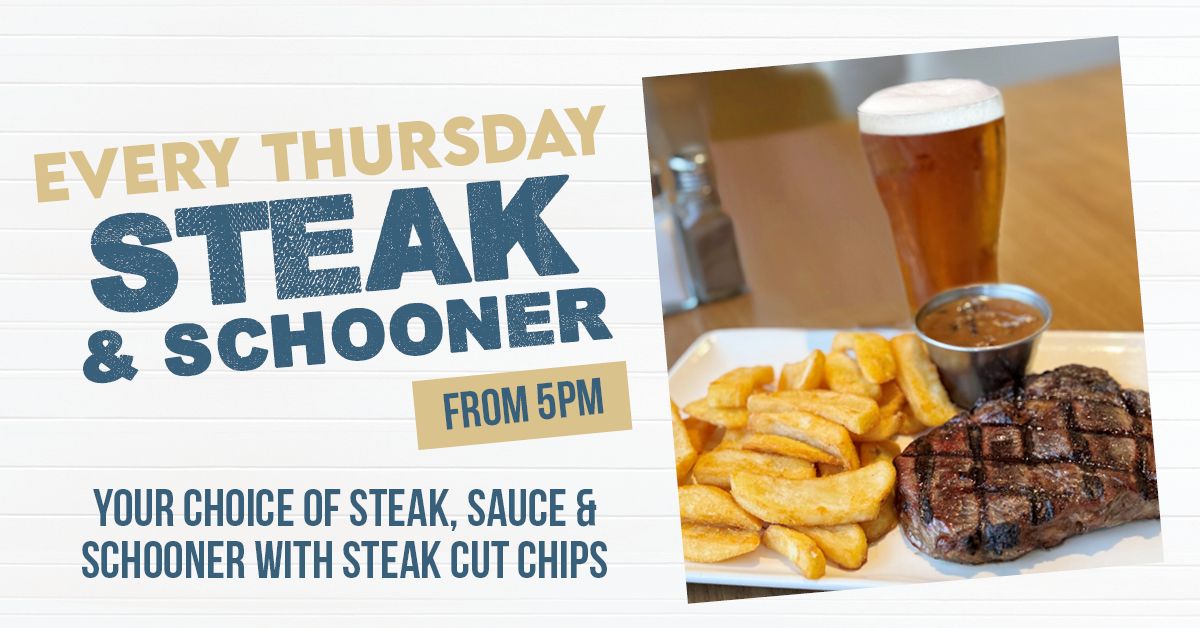 Steak & Schooner Night