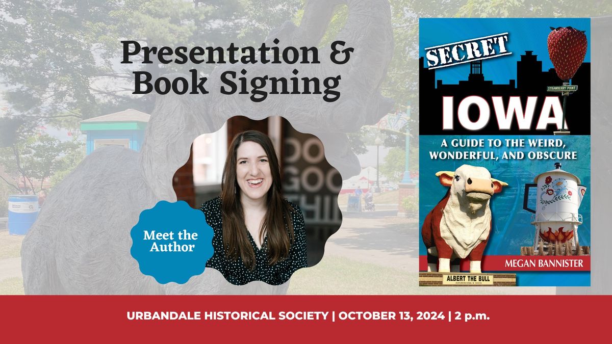 Secret Iowa Presentation & Book Signing :: Urbandale Historical Society